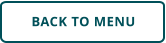 BACK TO MENU