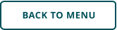 BACK TO MENU