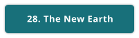 28. The New Earth